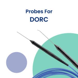 Laser Probe: For DORC